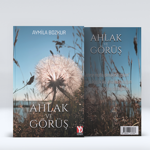 Ahlak ve Görüş Ahlak ve Görüş