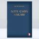 Altın Çağın Anıları Altın Çağın Anıları