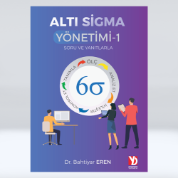 Altı Sigma Yönetimi-1 Altı Sigma Yönetimi-1