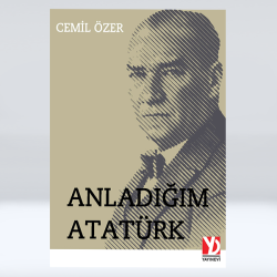 Anladığım Atatürk (e-Kitap) Anladığım Atatürk (e-Kitap)