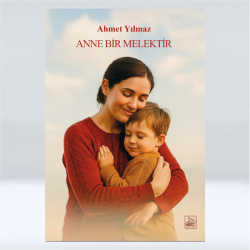 Anne Bir Melektir Anne Bir Melektir