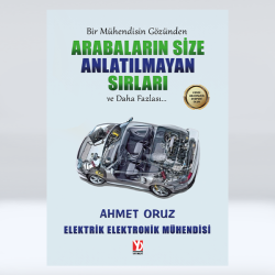 Arabaların Size Anlatılmayan Sırları Arabaların Size Anlatılmayan Sırları