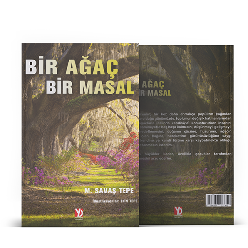 Bir Ağaç Bir Masal Bir Ağaç Bir Masal