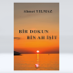 Bir Dokun Bin Ah İşit (e-kitap) Bir Dokun Bin Ah İşit (e-kitap)