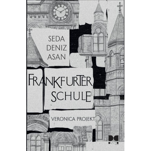 FRANKFURTER SCHULE / Veronica Projekt FRANKFURTER SCHULE / Veronica Projekt