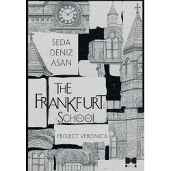 THE FRANKFURT SCHOOL / Project Veronica THE FRANKFURT SCHOOL / Project Veronica