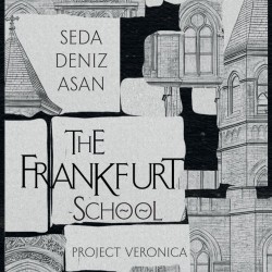 THE FRANKFURT SCHOOL / Project Veronica