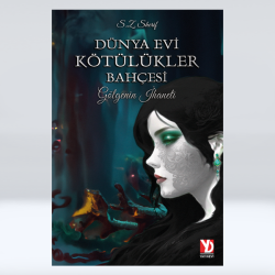 Dünya Evi Kötülükler Bahçesi Dünya Evi Kötülükler Bahçesi