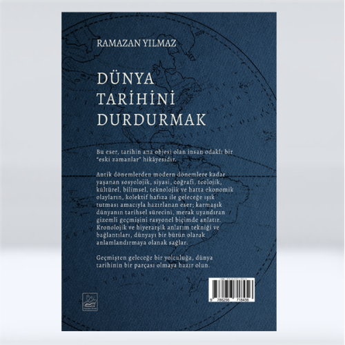 Dünya Tarihini Durdurmak