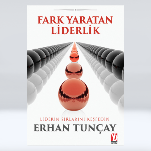 Fark Yaratan Liderlik Fark Yaratan Liderlik
