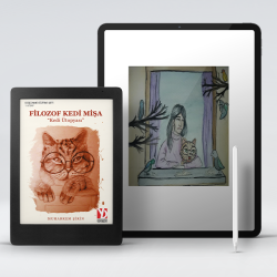 Filozof Kedi Mişa  ''Kedi Ütopyası'' (e-Kitap) Filozof Kedi Mişa  ''Kedi Ütopyası'' (e-Kitap)