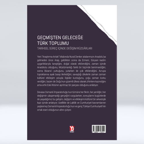 Geçmişten Geleceğe Türk Toplumu Geçmişten Geleceğe Türk Toplumu