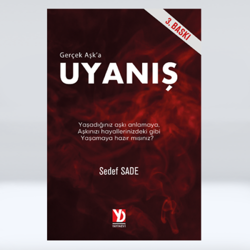 Gerçek Aşk'a Uyanış Gerçek Aşk'a Uyanış