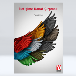 İletişime Kanat Çırpmak (e-Kitap) İletişime Kanat Çırpmak (e-Kitap)