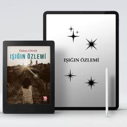 Işığın Özlemi  (e-kitap)