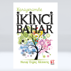 Kariyerimde İkinci Bahar