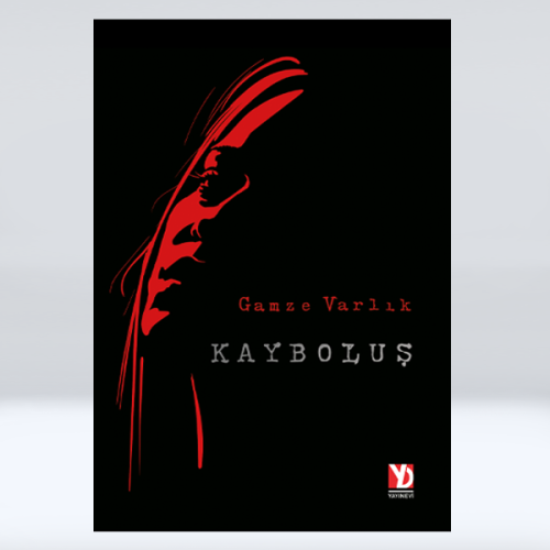 Kayboluş Kayboluş