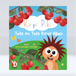 Kirpi Piki - Tatlı mı Tatlı Kiraz Ağacı