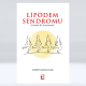 Lipödem Sendromu - Evrimsel Bir Uyumsuzluk Lipödem Sendromu - Evrimsel Bir Uyumsuzluk