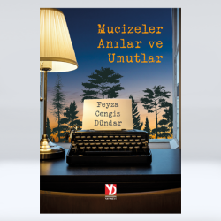 Mucizeler, Anılar ve Umutlar Mucizeler, Anılar ve Umutlar