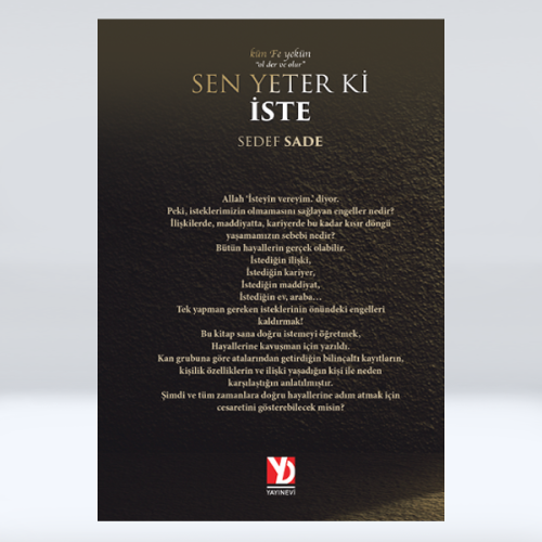 Sen Yeter ki İste Sen Yeter ki İste