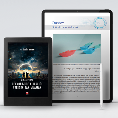 CTRL+ALT+LEAD: Teknolojide Liderliği Yeniden Tanımlamak (e-kitap) CTRL+ALT+LEAD: Teknolojide Liderliği Yeniden Tanımlamak (e-kitap)