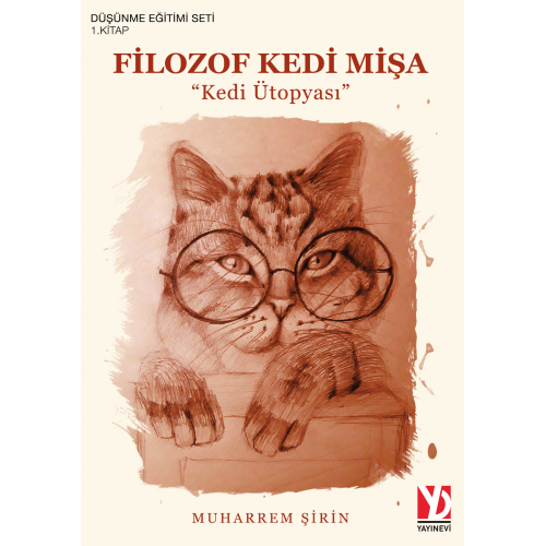 Filozof Kedi Mişa ''Kedi Ütopyası'' Filozof Kedi Mişa ''Kedi Ütopyası''