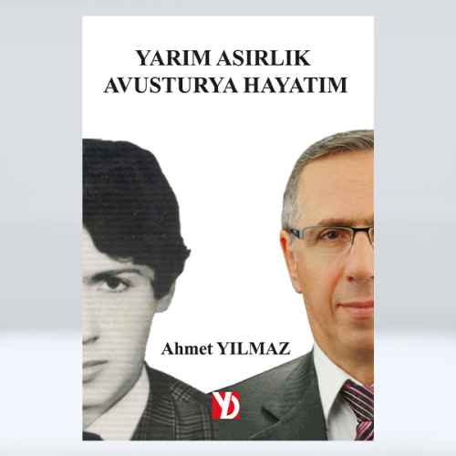 Yarım Asırlık Avusturya Hayatım Yarım Asırlık Avusturya Hayatım