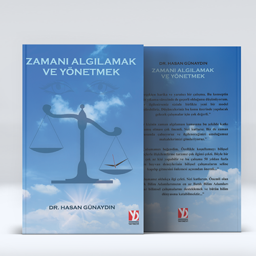 Zamanı Algılamak ve Yönetmek Zamanı Algılamak ve Yönetmek