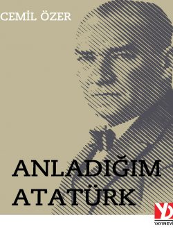 Anladigim Ataturk