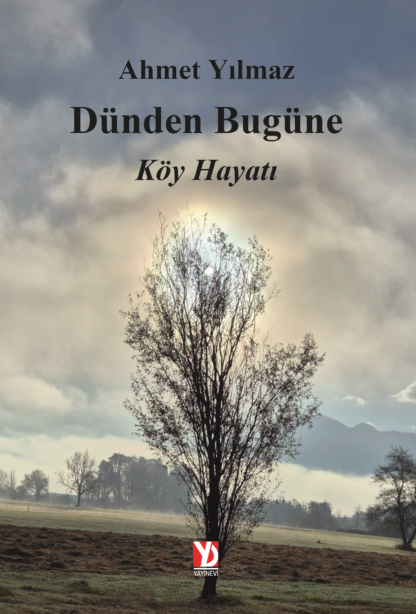 Dünden Bugüne Köy Hayatı